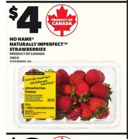 Loblaws NO NAME NATURALLY IMPERFECT STRAWBERRIES, 340 G offer