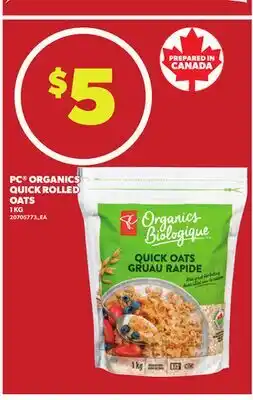 Loblaws PC ORGANICS QUICK ROLLED OATS, 1 KG offer