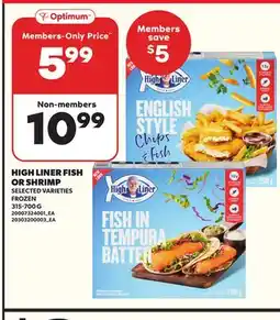 Loblaws HIGH LINER FISH OR SHRIMP, 315-700 G offer