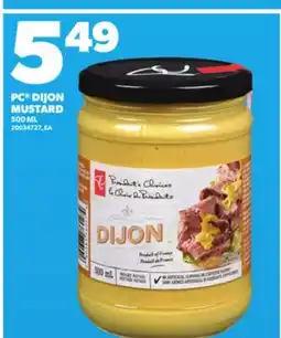 Loblaws PC DIJON MUSTARD, 500 ML offer