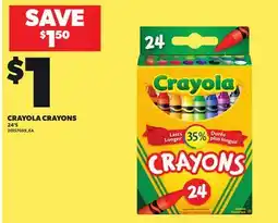 Loblaws CRAYOLA CRAYONS, 24'S offer