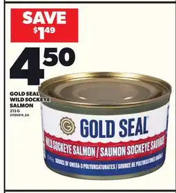 Loblaws GOLD SEAL WILD SOCKEYE SALMON, 213G offer