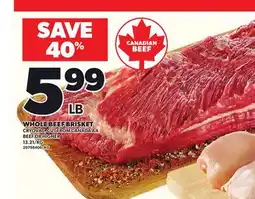 Loblaws WHOLE BEEF BRISKET offer