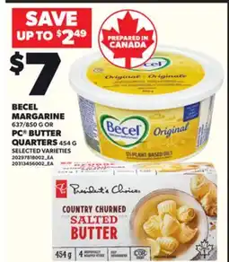 Loblaws BECEL MARGARINE 637/850 G OR PC BUTTER QUARTERS 454 G offer