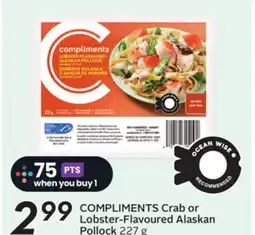Sobeys COMPLIMENTS Crab or Lobster-Flavoured Alaskan Pollock offer