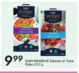 Sobeys DOM RESERVE Salmon or Tuna Poke offer