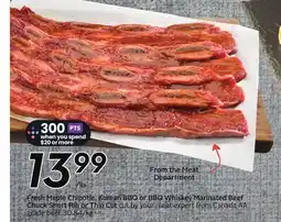Sobeys Fresh Maple Chipotle, Korean BBQ or BBQ Whiskey Marinated Beef Chuck Short Rib or Thin Cut offer