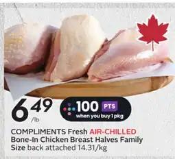 Sobeys COMPLIMENTS Fresh AIR-CHILLED Bone-In Chicken Breast Halves offer