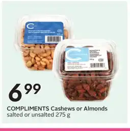 Sobeys COMPLIMENTS Cashews or Almonds offer