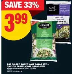 No Frills EAT SMART SWEET KALE SALAD KIT or TAYLOR FARMS CHOP SALAD KITS, 315-383 g offer