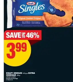 No Frills KRAFT SINGLES, 410 g or EXTRA CHEDDAR, 390 g offer