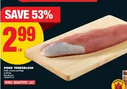 No Frills PORK TENDERLOIN offer