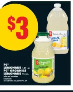 No Frills PC LEMONADE, 1.89 L or PC ORGANICS LEMONADE, 946 ML offer