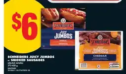 No Frills SCHNEIDERS JUICY JUMBOS or SMOKED SAUSAGES, 375-450 g offer