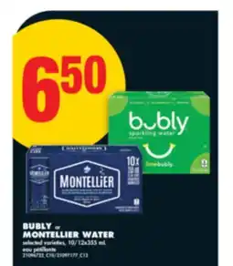 No Frills BUBLY or MONTELLIER WATER, 10/12x355 mL offer