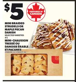 Independent Grocer MINI BRAIDED STRUDELS OR MAPLE PECAN DANISH, 4'S offer