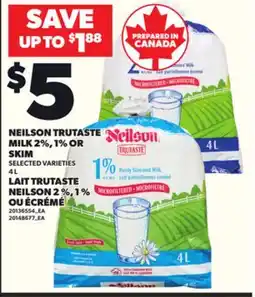 Independent Grocer NEILSON TRUTASTE MILK 2%, 1% OR SKIM, 4 L offer