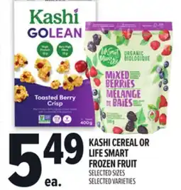 Metro KASHI CEREAL OR LIFE SMART FROZEN FRUIT offer