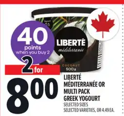 Metro LIBERTÉ MÉDITERRANÉE OR MULTI PACK GREEK YOGOURT offer