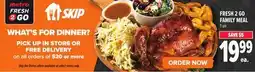 Metro FRESH 2 GO FAMILY MEAL offer
