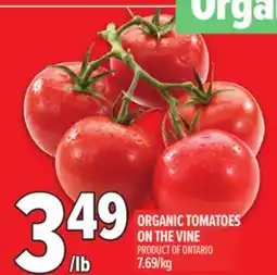 Metro ORGANIC TOMATOES ON THE VINE offer