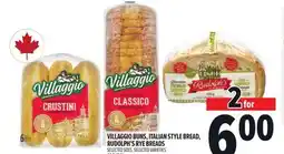 Metro VILLAGGIO BUNS, ITALIAN STYLE BREAD, RUDOLPH'S RYE BREADS offer