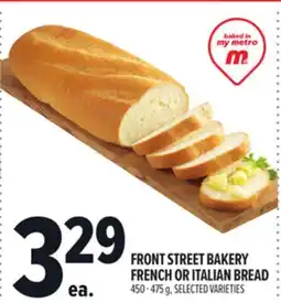Metro FRONT STREET BAKERY FRENCH OR ITALIAN BREAD offer