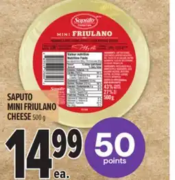 Metro SAPUTO MINI FRIULANO CHEESE offer