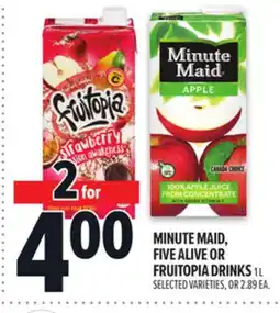 Metro MINUTE MAID, FIVE ALIVE OR FRUITOPIA DRINKS offer