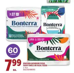 Metro BONTERRA BATHROOM TISSUE, PAPER TOWELS OR FACIAL TISSUE offer