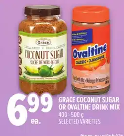 Metro GRACE COCONUT SUGAR OR OVALTINE DRINK MIX offer