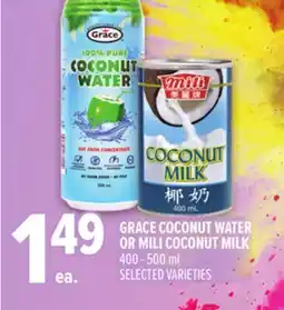 Metro GRACE COCONUT WATER OR MILI COCONUT MILK offer
