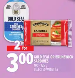 Metro GOLD SEAL OR BRUNSWICK SARDINES offer