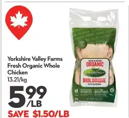 Longo's Yorkshire Valley Farms Fresh Organic Whole Chicken offer