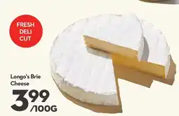 Longo's Brie Cheese offer