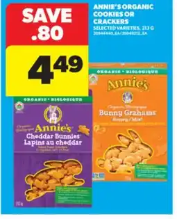 Real Canadian Superstore ANNIE'S ORGANIC COOKIES OR CRACKERS, 213 G offer