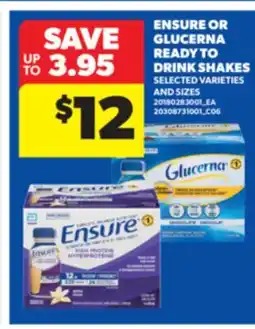 Real Canadian Superstore ENSURE OR GLUCERNA READY TO DRINK SHAKES offer