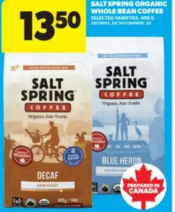 Real Canadian Superstore SALT SPRING ORGANIC WHOLE BEAN COFFEE, 400 G offer
