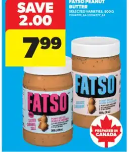Real Canadian Superstore FATSO PEANUT BUTTER, 500 G offer