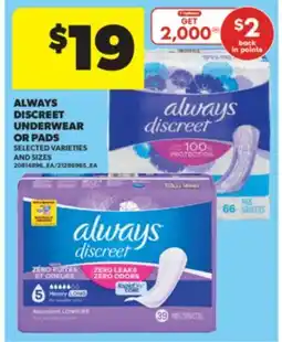 Real Canadian Superstore ALWAYS DISCREET UNDERWEAR OR PADS offer