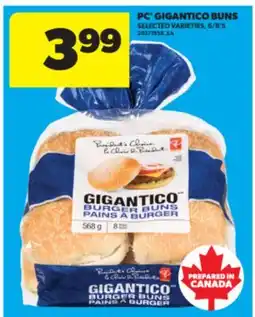 Real Canadian Superstore PC GIGANTICO BUNS, 6/8'S offer