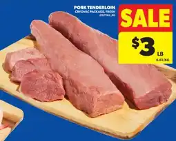 Real Canadian Superstore PORK TENDERLOIN offer