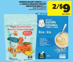 Real Canadian Superstore GERBER INFANT CEREAL, 227 G OR AMARA ORGANIC INFANT SMOOTHIE MELTS, 23 G offer