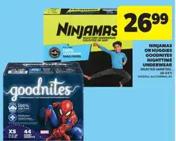 Real Canadian Superstore NINJAMAS OR HUGGIES GOODNITES NIGHTTIME UNDERWEAR, 28-44'S offer