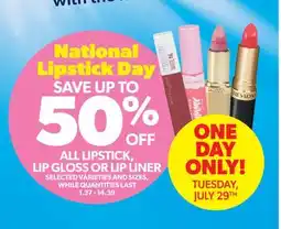 Real Canadian Superstore ALL LIPSTICK, LIP GLOSS OR LIP LINER offer