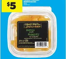 Real Canadian Superstore FARMER'S MARKET MANGO SLICES, 250 G offer