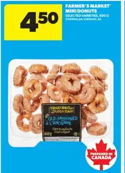 Real Canadian Superstore FARMER'S MARKET MINI DONUTS, 600 G offer