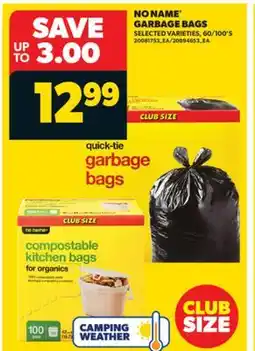 Real Canadian Superstore NO NAME GARBAGE BAGS, 60/100'S offer