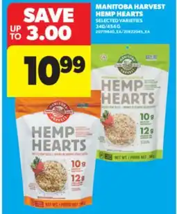 Real Canadian Superstore MANITOBA HARVEST HEMP HEARTS, 340/454 G offer