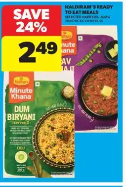 Real Canadian Superstore HALDIRAM'S READY TO EAT MEALS, 300 G offer